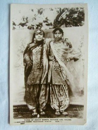 Real Photo Pc India Types Indian Women Pathani Girl Chums Peshawar Nwfp Posted