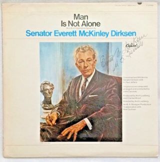 Autographed/signed Senator Everett Mckinley Dirksen " Man Is Not Alone " Vinyl