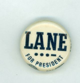 Vintage 1944 President Arthur B.  Lane Political Campaign Pinback Button