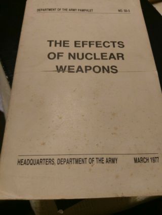 The Effects Of Nuclear Weapons March 1977 With Computer