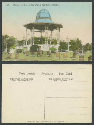 China Old Hand Tinted Postcard Bandstand Music Pavilion,  Public Garden,  Shanghai