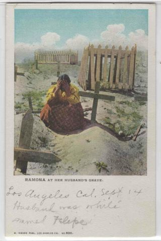 Antique Postcard Ramona At Her Husband’s Grave Helen Hunt Jackson Novel 1884