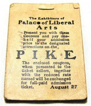 1904 - - St.  Louis Worlds Fair - - Coupon Booklet For The " Pike " - - August 27