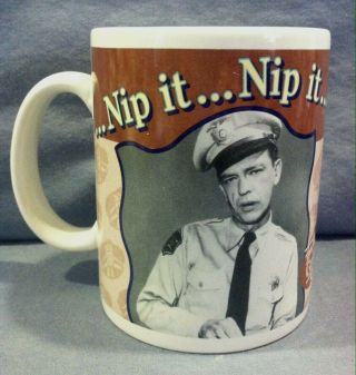 The Andy Griffith Show Barney Fife Nip It In The Bud Mayberry Coffee Cup Mug Tea