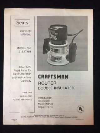 Vintage 1982 Sears Craftsman 1 1/2hp Router 315.  17491 Owner 