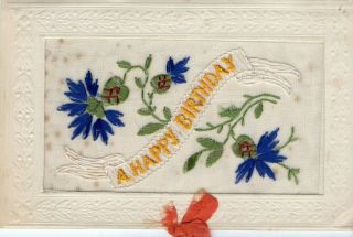 A Happy Birthday: Ww1 Embroidered Silk Greetings Card: Unusual