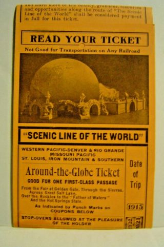 1915 San Francisco Panama Pacific International Exposition Globe Railroad Ticket