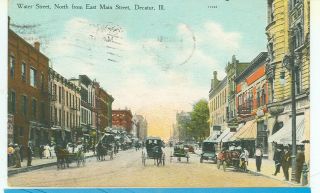Decatur,  Illinois - Water Street North From E.  Main St - Pm1910 - (ill - D)