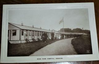 Real Photo Postcard 1916 Moor Park Hospital Preston See Both Images