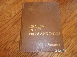Hillsdale County Michigan Volume I Hills And Dales