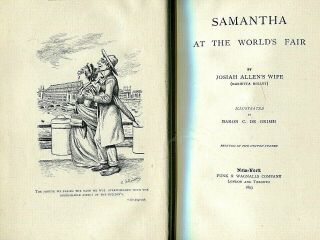 SAMANTHA AT THE WORLDS FAIR by Josiah Allen ' s Wife - 1893 Hardcover 2