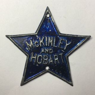 1896 McKINLEY AND HOBART PRESIDENTIAL CAMPAIGN STAR - SHAPED BADGE PIN BUTTON 5