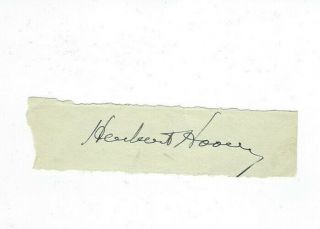 Herbert Hoover In Person Autograph