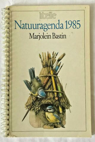 Marjolein Bastin Libelle Nature Calendar 1985 Natuuragenda Softcover Dutch Book