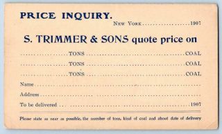 1907 S TRIMMER & SONS COAL POCKETS BRONX NYC PRICE INQUIRY McKINLEY POSTAL CARD 2