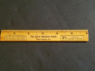 Vintage Wood Wooden Ruler First National Bank - State College Pennsylvania