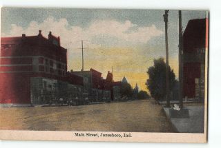 Jonesboro Indiana In Postcard 1907 - 1915 Main Street