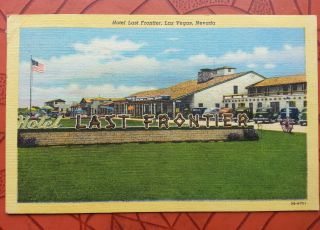 Vintage Linen Postcard Of The Hotel Last Frontier In Las Vegas,  Nv