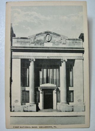 1934 Wellsboro,  Pa First National Bank Postcard