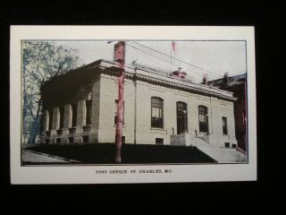 St.  Charles Mo; Vintage View Of The Post Office