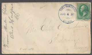 East Hartford,  Ct Aug 4,  1879 Blue Cds & Target On 3c Banknote Stamp