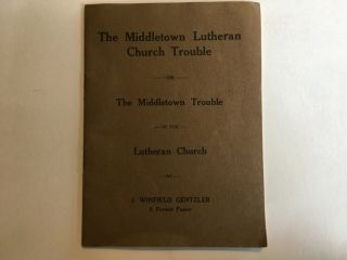 The Middletown Lutheran Church Trouble Middletown,  Md Frederick County Maryland