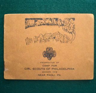 1919 Girl Scout Camp Near Paoli,  Pa Brochure.  Girl Scouts Of Philadelphia - Rare