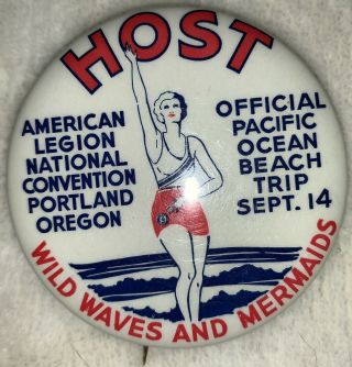 1932 American Legion Convention Pinback Pin Portland Oregon Waves Mermaids Beach