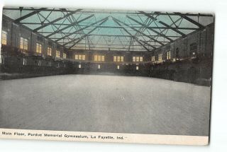 Lafayette Indiana In Postcard 1907 - 1915 Purdue Memorial Gymnasium Main Floor