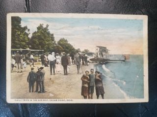 Postcard Daily Trips In The Air Ship Cedar Point Ohio Beach Scene Airplane - 1912