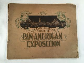 Pan - American Exposition 1901 World 