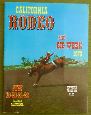Vintage 1973 Salinas California Rodeo Program - Estate