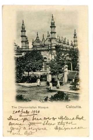 1903 India Postcard Of The Dhuramtollah Mosque In Calcutta