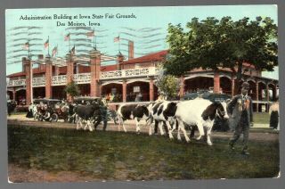 1911 Adm.  Building Iowa State Fair Grounds Des Moines Iowa Vintage Postcard