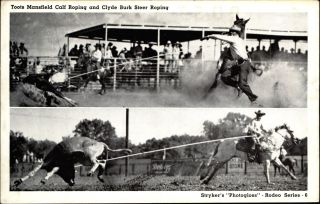 Toots Mansfield Calf Roping Clyde Burk Steer Roping Stryker Photogloss Rodeo