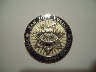 San Jose Police Dept.  Division Of Gaming Control Challenge Coin
