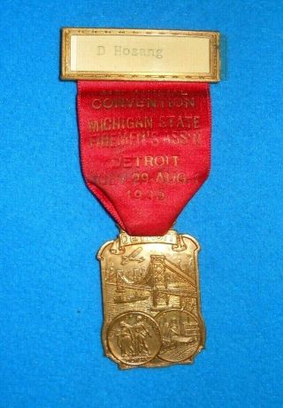 Vintage 1935 Michigan State Firemen ' s Ass ' n 81st Annual Convention Medal & Other 2