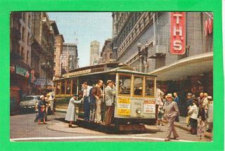 Postcard Cable Car On Turntable Market St. ,  San Francisco Vintage 6720