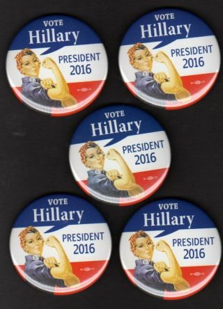 Vote Hillary Clinton For President 2016 Rosie The Riveter Button Set
