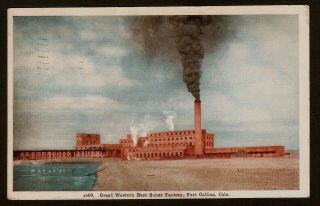 Collectible Vintage 1910 Postcard:great Western Beet Sugar Factory,  Ft.  Collins,  Co