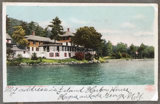 Pc Postcard Island Harbor House Lake George York Ny 1907