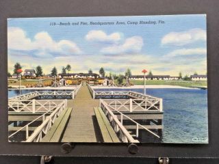 Beach And Pier Headquaters Area Camp Blanding Florida Postcard