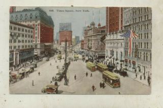1913 Times Square,  York City,  N.  Y.  Postcard - Autos,  Trollys
