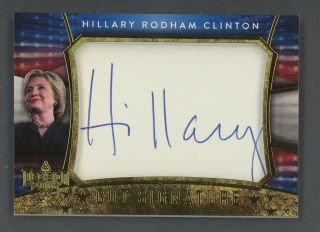 2016 Decision Gold Foil Hillary Rodham Clinton Cut Signature Auto