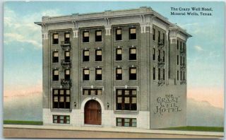 Mineral Wells,  Texas Postcard Crazy Well Hotel Building View Curteich 1910s