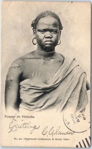 Egypt Postcard " Femme De Hebecha " Scarred Woman Portrait W/ 1906 Cancel