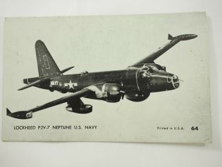 Lockheed P2V - 7 Neptune U.  S.  Navy Photo Card 64 2