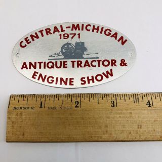Central Michigan Antique Tractor & Engine Show 1971 Tin Tag - Hit & Miss Engine