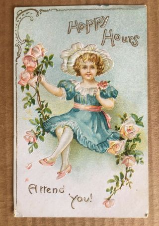 Vintage Embossed Postcard - Girl In Blue Dress W/ Roses " Happy Hours Attend You "
