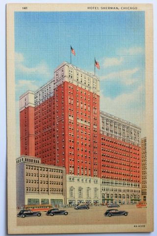 Linen Postcard Hotel Sherman,  Chicago,  Illinois